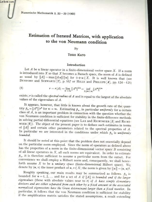 ESTIMATION OF ITERATED MATRICES, WITH APPLICATION TO THE VON NEUMANN CONDITION