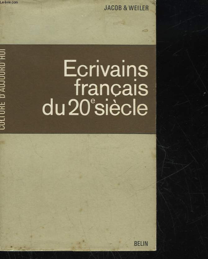 ECRIVAINS FRANCAIS DU 20 SIECLE