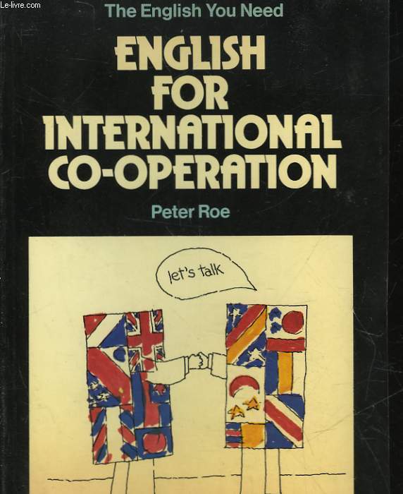 ENGLISH FOR INTERNATIONAL CO-OPERATION