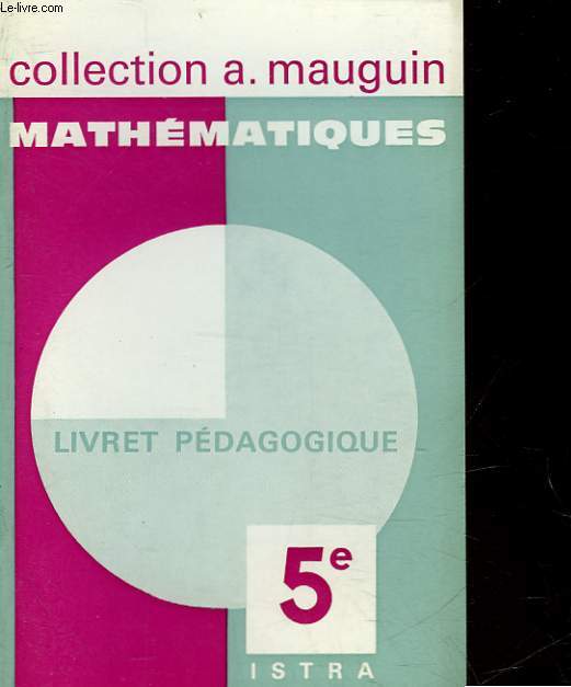 MATHEMATIQUES - CLASSE DE 5 LIVRET PEDAGOGIQUE