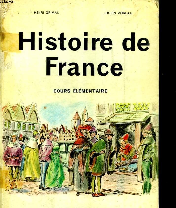 HISTOIRE DE FRANCE - COURS ELEMENTAIRE