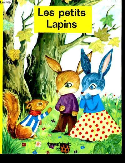 LES PETITS LAPINS