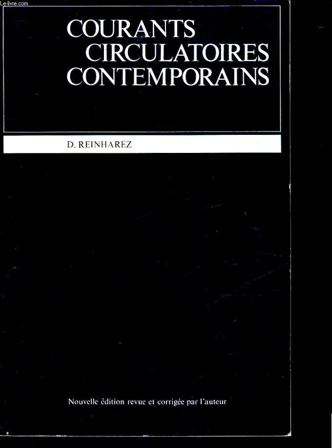 COURANTS CIRCULATOIRES CONTEMPORAINS