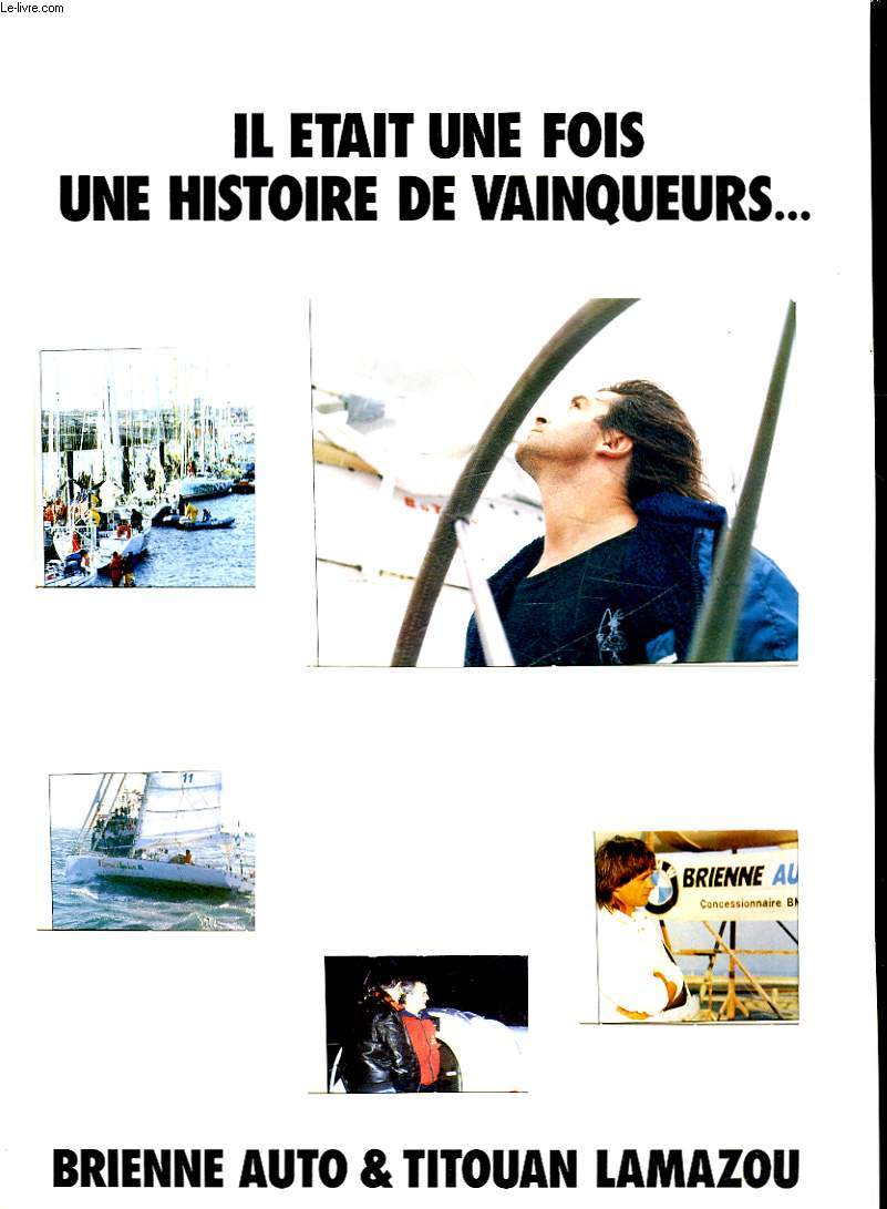 IL ETAIT UNE FOIS UNE HISTOIRE DE VAINQUEURS