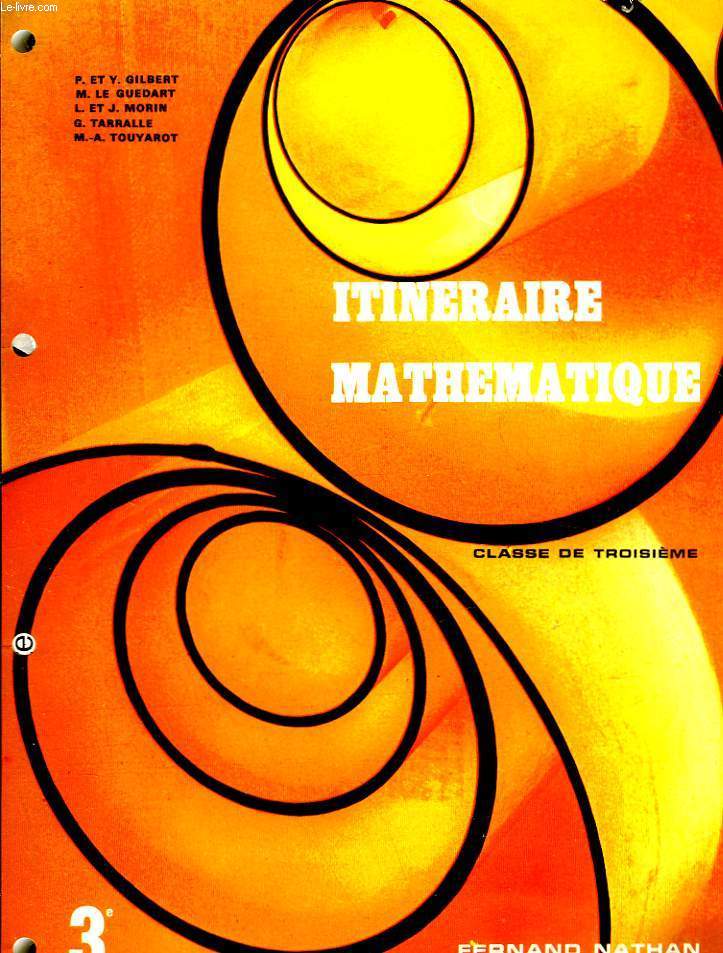 ITINERAIRE MATHEMATIQUE - CLASSE DE 3