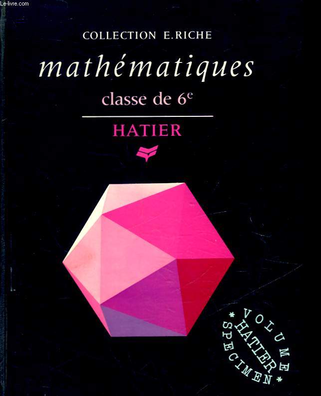 MATHEMATIQUES - CLASSE DE 6