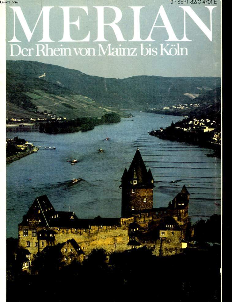 MERIAN - DER RHEIN VON MAINS BIS KOLN