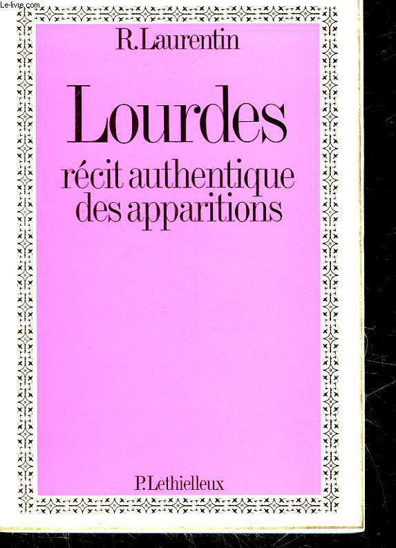 LES APPARITIONS DE LOURDES