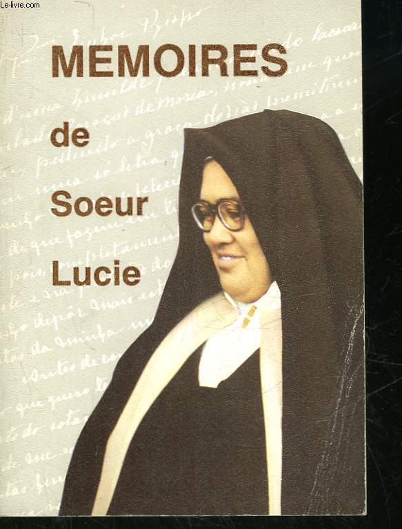 MEMOIRES DE SOEUR LUCIE