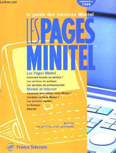 LE GUIDE DES SERVICES MINITEL - LES PAGES MINITEL