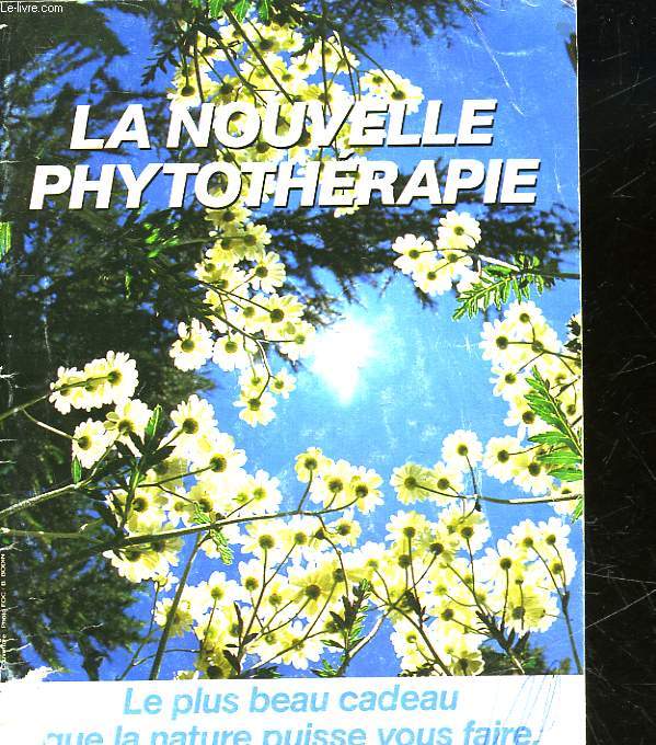 LA NOUVELLE PHYTOTHERAPIE