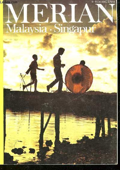 MERIAN - MALAYSIA SINGAPUR