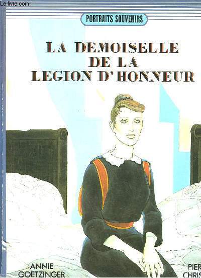 LA DEMOISELLE DE LA LEGION D'HONNEUR