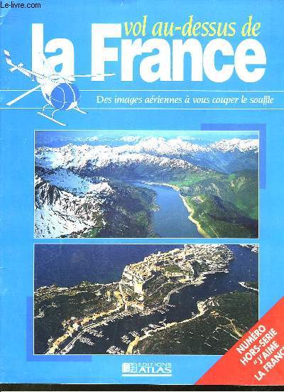 VOL AU DESSUS DE LA FRANCE