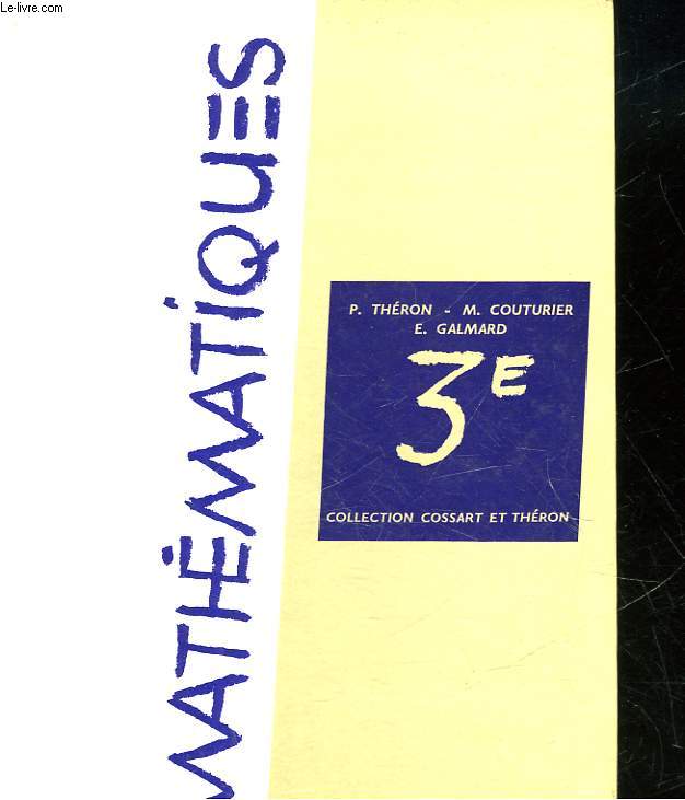 COLLECTION DE MATHEMATIQUES - CLASSE DE 3