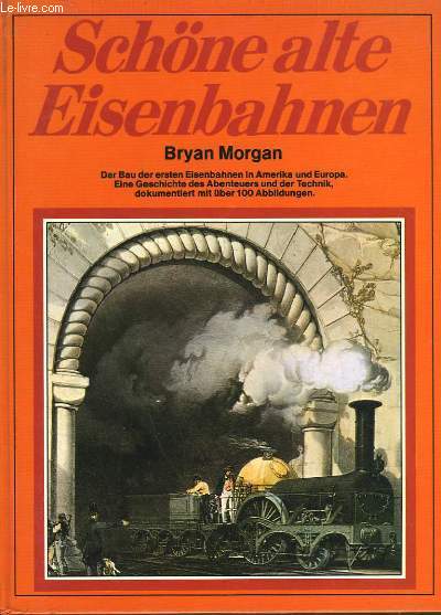 SCHONE ALTE EISENBAHNEN