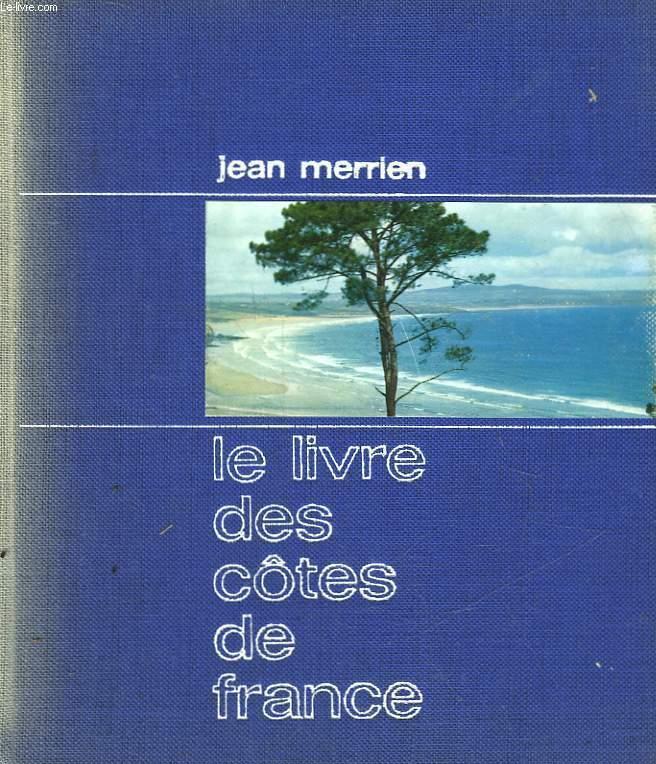 LE LIVRE DES COTES DE FRANCE - TOME 2