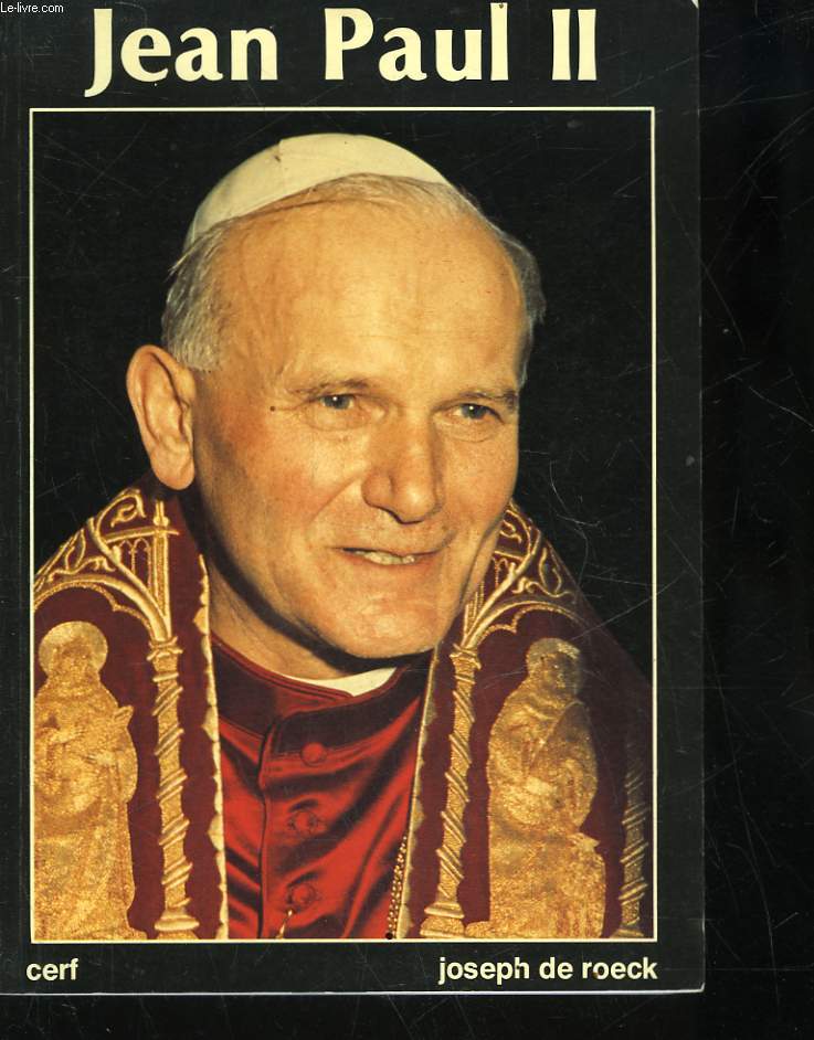 JEAN PAUL 2 - LE PAPE QUI VIENT DE POLOGNE