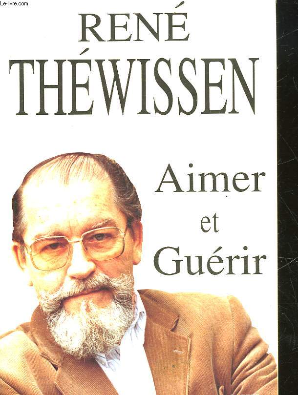 AIMER ET GUERIR