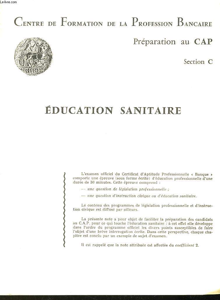 EDUCATION SANITAIRE - PREPARATION AU CAP - SECTION C