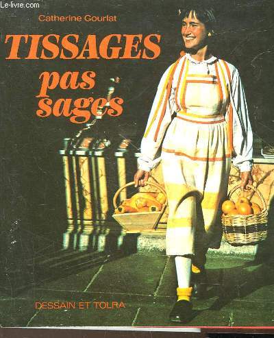 TISSAGES PAS SAGES