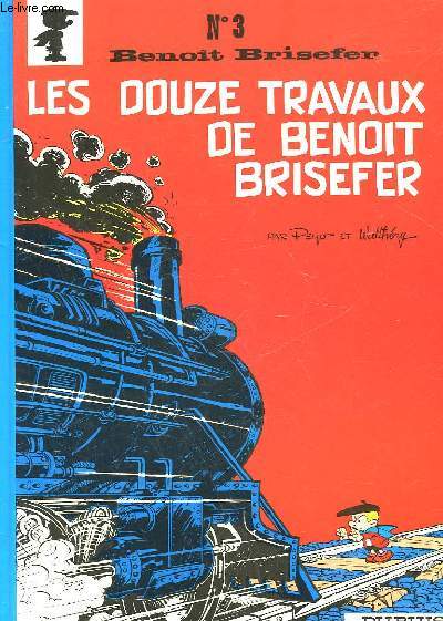 BENOIT BRISEFER - N3 - LES DOUZE TRAVAUX DE BENOIT BRISEFER