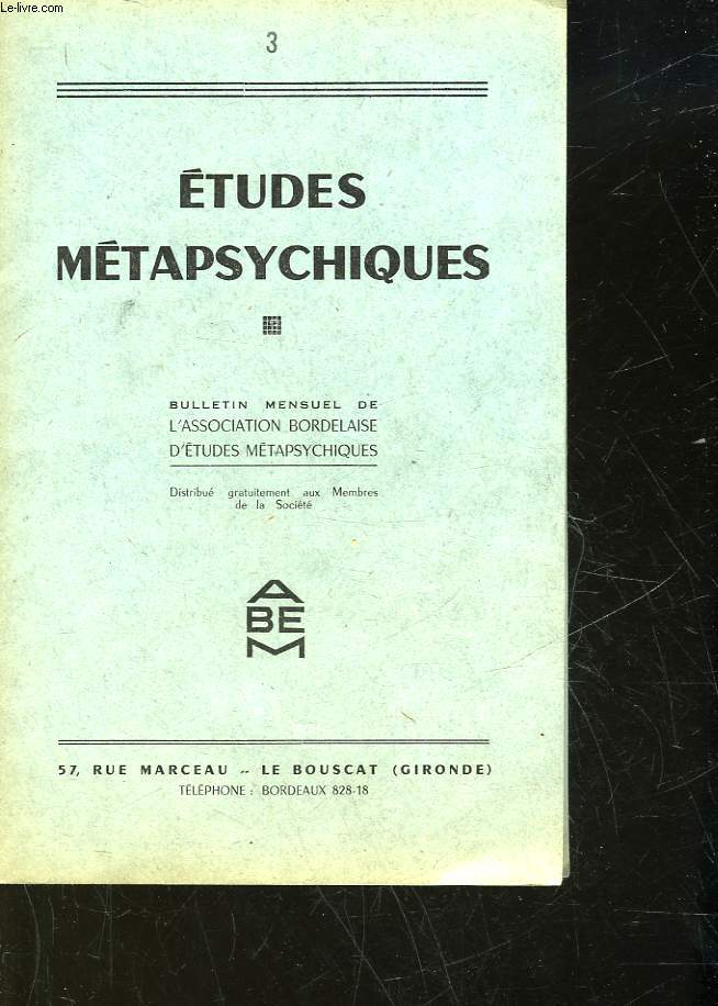 ETUDES METAPSYCHIQUES - 3