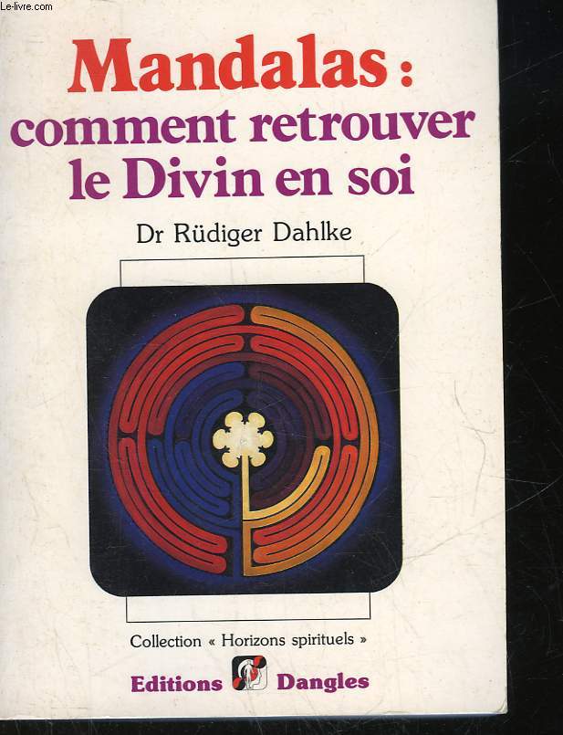 MANDALAS : COMMENT RETROUVER LE DIVIN EN SOI - DAHLKE RUDIGER - 1996 - Photo 1/1