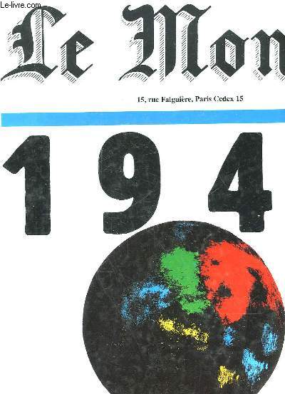 LE MONDE 1944 - 1994