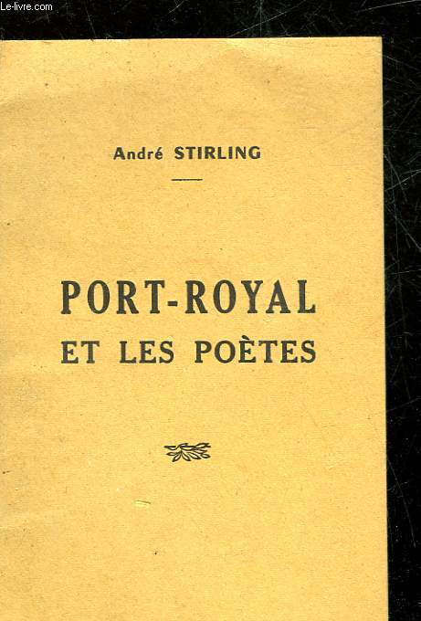 PORT-ROYAL ET LES POETES