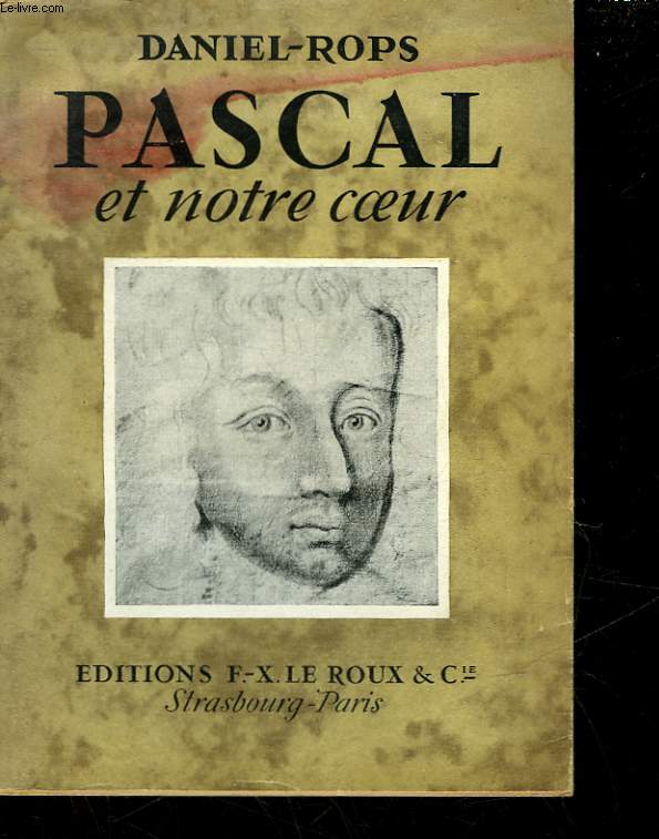 PASCAL ET NOTRE COEUR