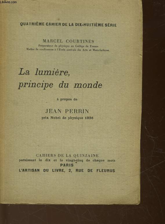 LA LUMIERE, PRINCIPE DU MONDE