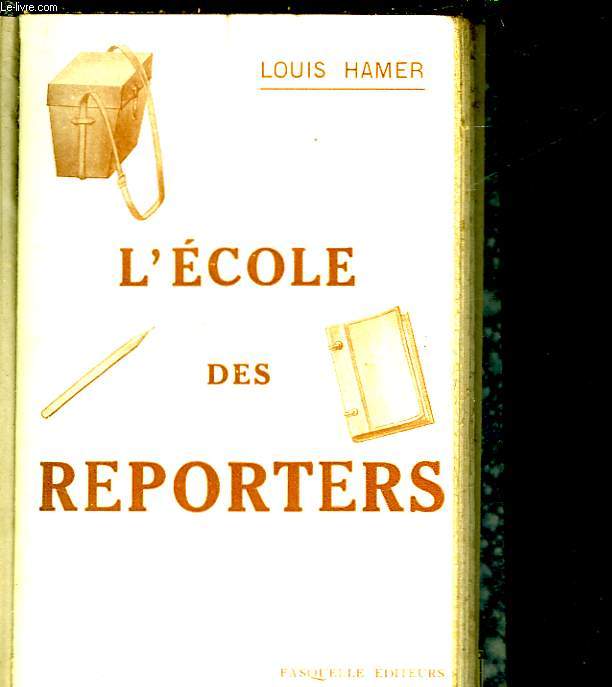 L'ECOLE DES REPORTERS