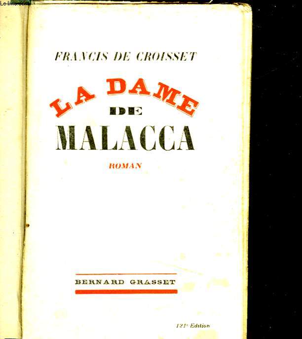 LA DAME DE MALACCA