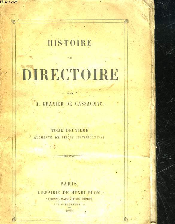 HISTOIRE DU DIRECTOIRE - TOME 2