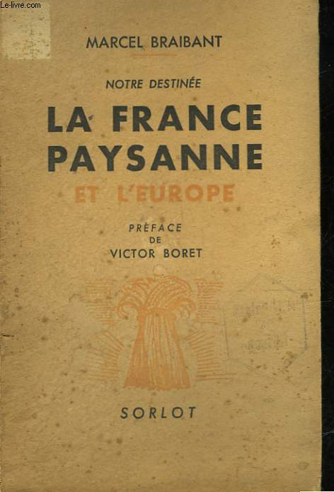 LA FRANCE PAYSANNE ET L'EUROPE