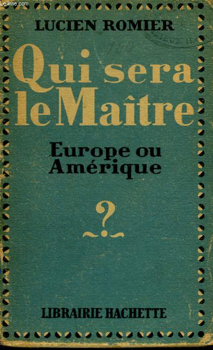 QUI SERA LE MAITRE EUROPE OU AMERIQUE?