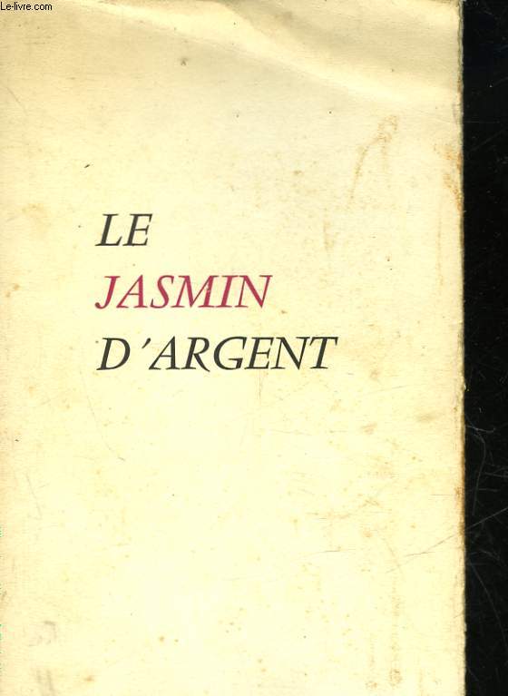LE JASMIN D'ARGENT