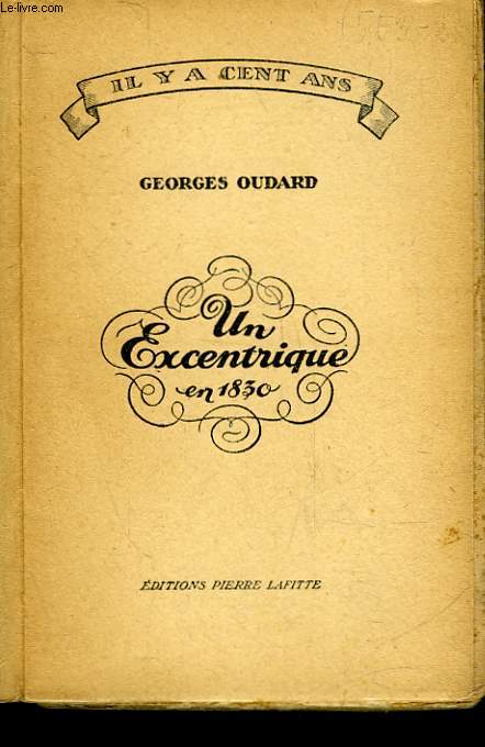 UN EXCENTRIQUE EN 1830