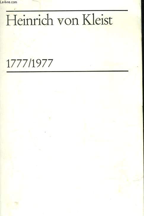 HEINRICH VON KLEIST 1777/1977