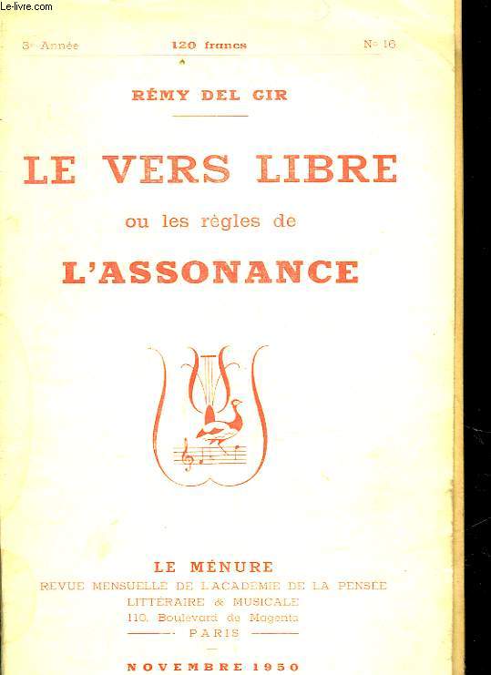 LE VERS LIBRE OU LES REGLES DE L'ASSONANCE - 3 ANNEE - N16