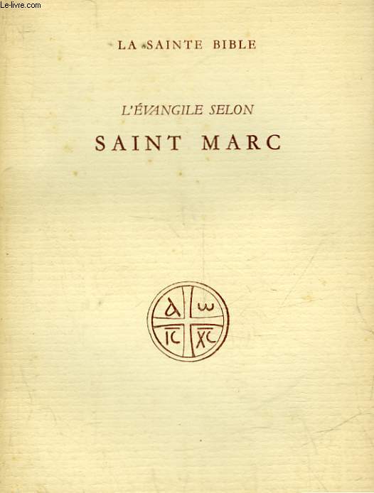 L'EVANGILE SELON SAINT MARC