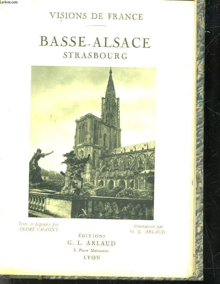 VISIONS DE FRANCE BASSE-ALSACE STRASBOURG