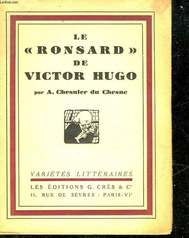 LE RONSARD DE VICTOR HUGO