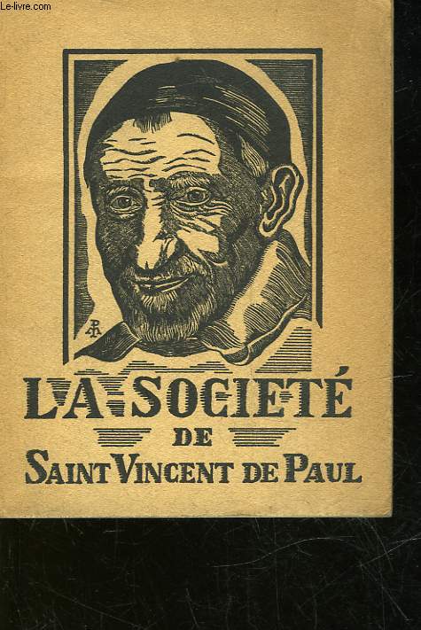 LA SOCIETE DE SAINT-VINCENT-DE-PAUL