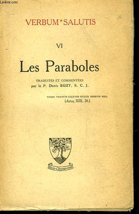 VERBUM SALUTIS - VI - LES PARABOLES