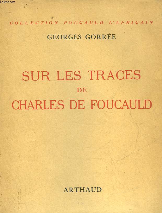 SUR LES TRACES DE CHARLES DE FOUCAULD