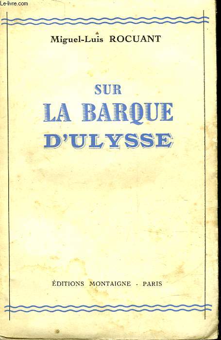 SUR LA BARQUE D'ULYSSE
