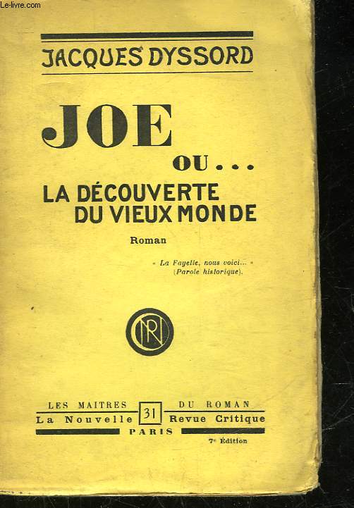 JOE OU LA DECOUVERTE DU VIEUX MONDE