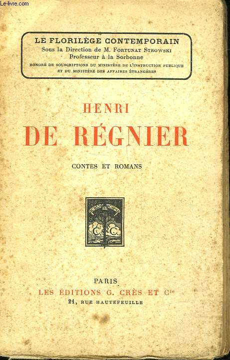 HENRI DE REGNIER - CONTES ET ROMANS